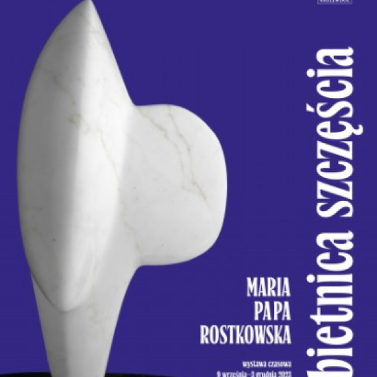 Wystawa rzeźb Marii Papy Rostkowskiej